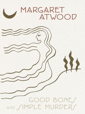 cover image of Good Bones and Simple Murders